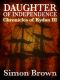 [The Chronicles of Kydan 03] • Daughter of Independence · the Chronicles of Kydan 3